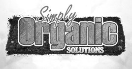 SIMPLY ORGANIC SOLUTIONS