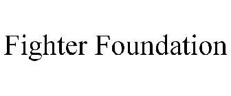 FIGHTER FOUNDATION