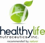 H HEALTHYLIFE NUTRACEUTICS INC. RECOMMENDED BY NATURE