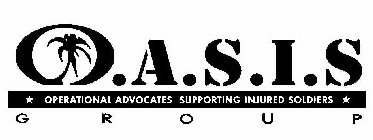 O.A.S.I.S OPERATIONAL ADVOCATES SUPPORTING INJURED SOLDIERS   G  R  O  U  P