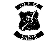 OLE 68 PARIS