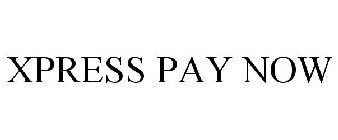XPRESS PAY NOW