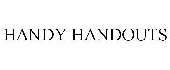 HANDY HANDOUTS