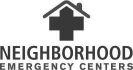 NEIGHBORHOOD EMERGENCY CENTERS