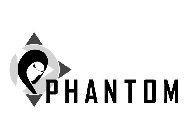 PHANTOM