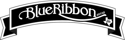 BLUE RIBBON BRAND SINCE 1946