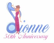 DIONNE 50TH ANNIVERSARY