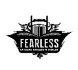 FEARLESS EXTREME HAULING & RIGGING