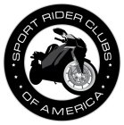 SPORT RIDER CLUBS OF AMERICA