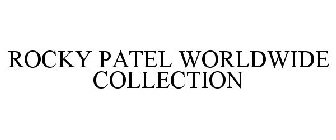 ROCKY PATEL WORLDWIDE COLLECTION