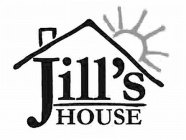 JILL'S HOUSE