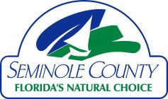SEMINOLE COUNTY FLORIDA'S NATURAL CHOICE