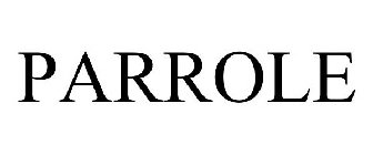 PARROLE