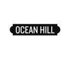 OCEAN HILL