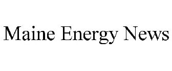 MAINE ENERGY NEWS