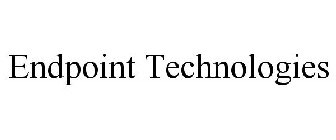 ENDPOINT TECHNOLOGIES