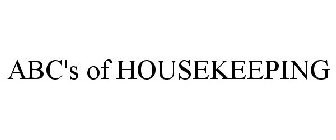 ABC'S OF HOUSEKEEPING