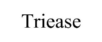 TRIEASE