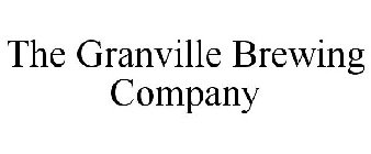 THE GRANVILLE BREWING COMPANY