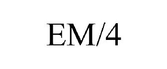 EM/4