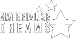 MATERIALISE DREAMS