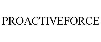 PROACTIVEFORCE