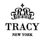 TRRT TRACY NEW YORK