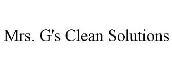 MRS. G'S CLEAN SOLUTIONS