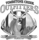 TOMBSTONE CREEK OUTFITTERS MISSOURI TERRITORY ESTABLISHED 2007