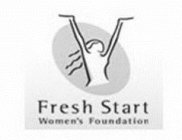 FRESH START WOMEN'S FOUNDATION