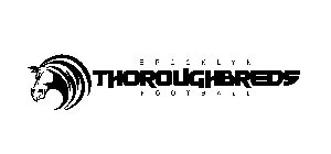 BROOKLYN THOROUGHBREDS FOOTBALL