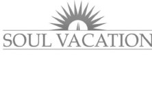 SOUL VACATION