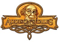 ADDISON'S TALES