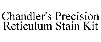 CHANDLER'S PRECISION RETICULUM STAIN KIT