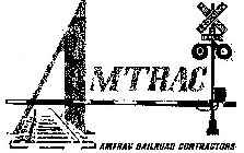 AMTRAC AMTRAC RAILROAD CONTRACTORS RAIL ROAD CROSSING 3 TRACKS