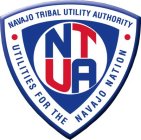 NAVAJO TRIBAL UTILITY AUTHORITY NTUA UTILITIES FOR THE NAVAJO NATION