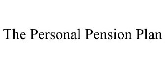 THE PERSONAL PENSION PLAN