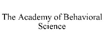 THE ACADEMY OF BEHAVIORAL SCIENCE