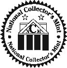 NATIONAL COLLECTOR'S MINT NCM NATIONAL COLLECTOR'S MINT