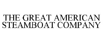 THE GREAT AMERICAN STEAMBOAT COMPANY