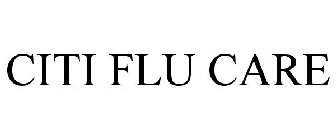 CITI FLU CARE