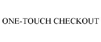 ONE-TOUCH CHECKOUT