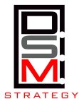D.S.M. STRATEGY