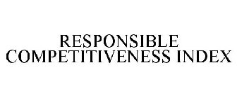 RESPONSIBLE COMPETITIVENESS INDEX