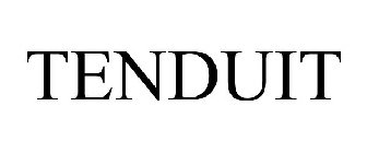 TENDUIT