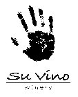 SU VINO WINERY