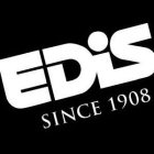 EDIS SINCE 1908