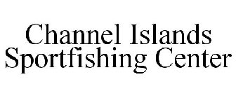 CHANNEL ISLANDS SPORTFISHING CENTER
