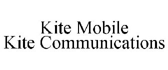 KITE MOBILE KITE COMMUNICATIONS