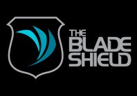 THE BLADE SHIELD